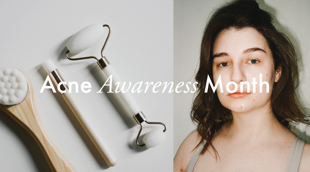 Celebrating Acne Awareness Month